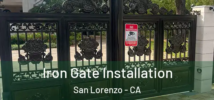  Iron Gate Installation San Lorenzo - CA