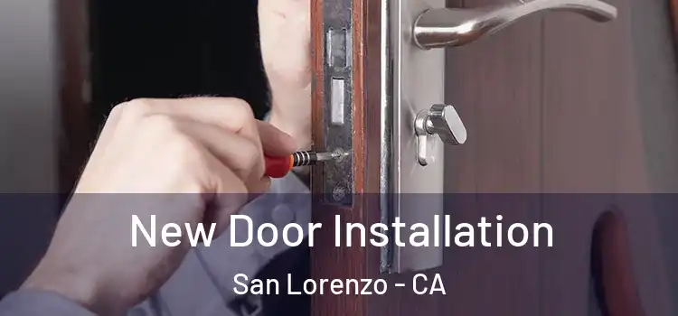 New Door Installation San Lorenzo - CA